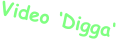 Video ‘Digga‘ Uraufführung